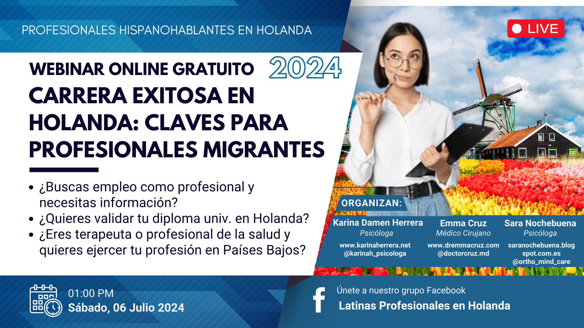 Lee más sobre el artículo “PROFESIONALES EN PAÍSES BAJOS” – WEBINAR 2024/2025 – CÓMO VALIDAR DIPLOMAS (Todas las carreras univ.)